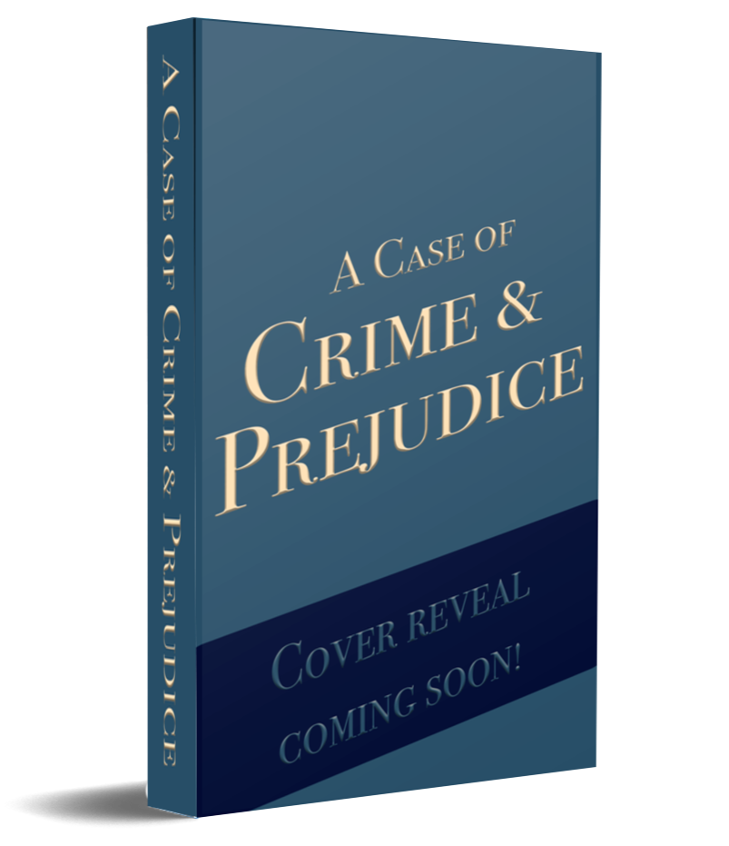 Mock-up of book cover for "A Case of Crime & Prejudice"